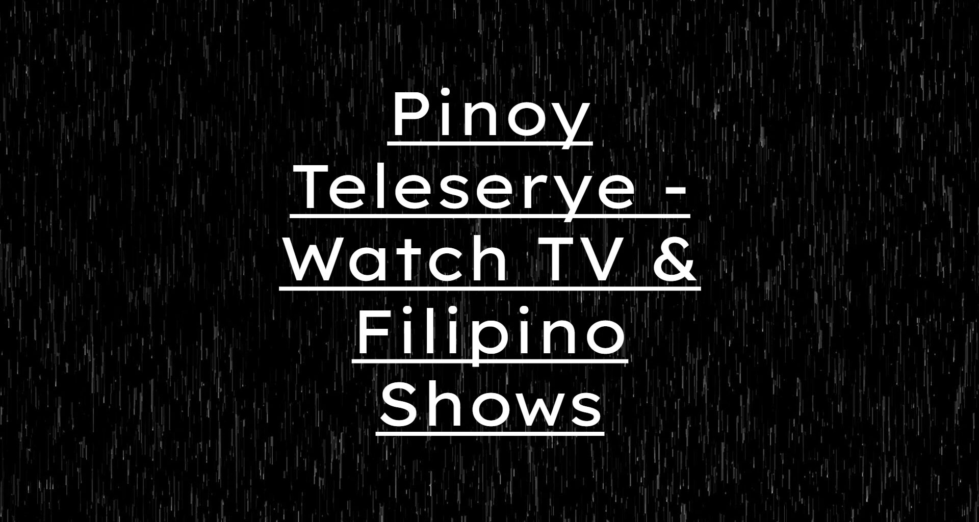 Pinoy Teleserye - Watch TV & Filipino Shows